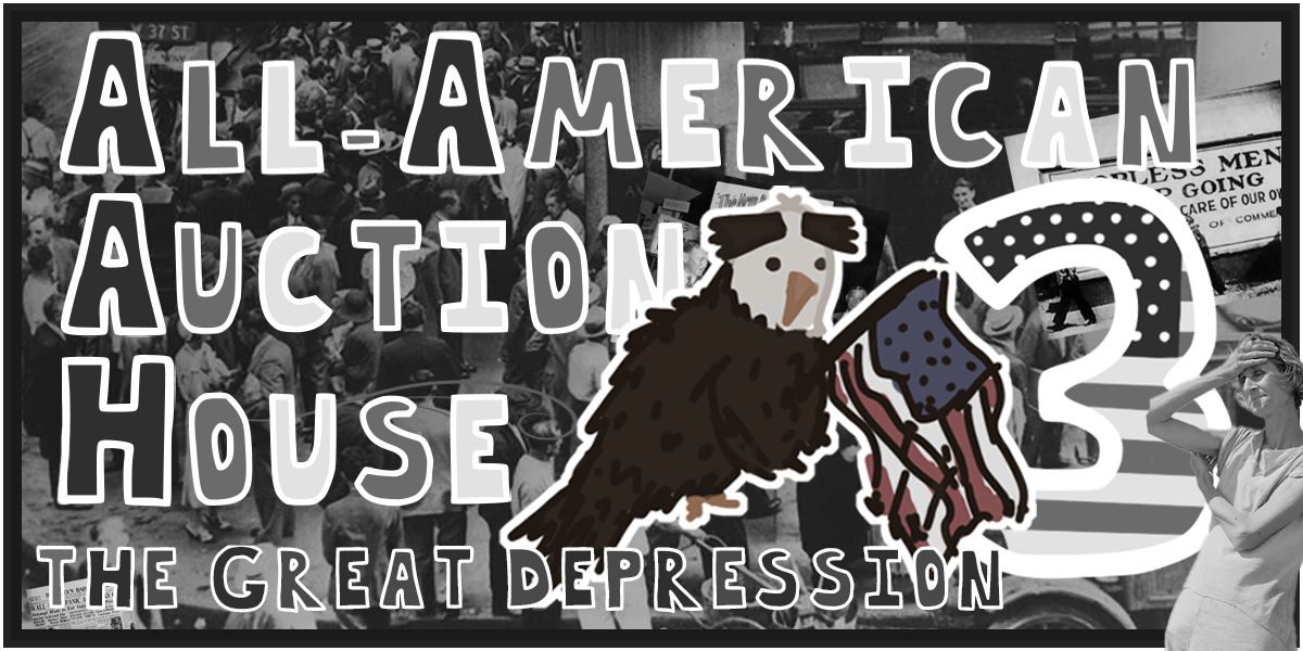 All-American Auction House 3: The Great Depression